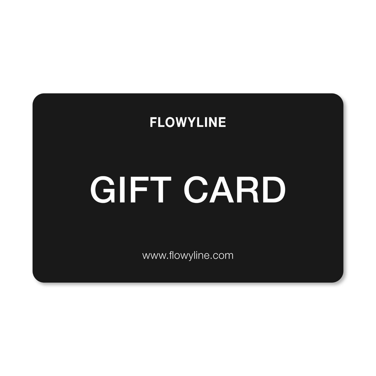 FLOWYLINE GIFT CARD