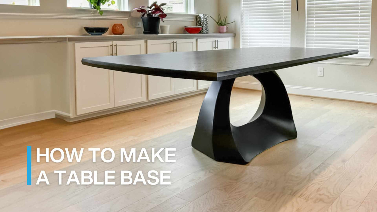 How to Make A Table Base: Easy Steps | Flowyline Design