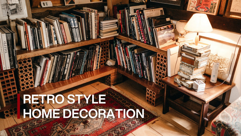 Vintage Decor Ideas: How To Give Your Home A Retro Vibe