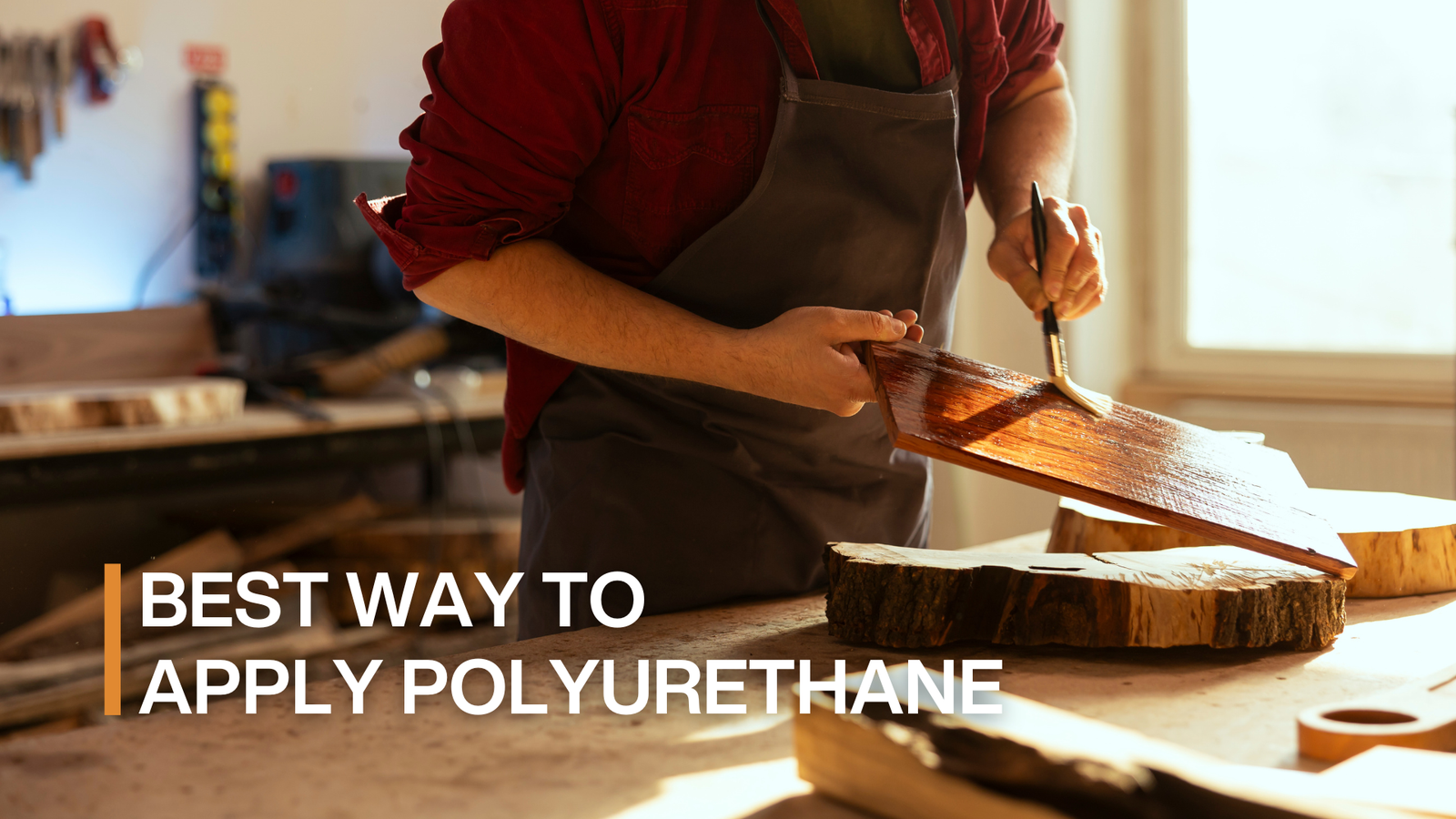 Best Way to Apply Polyurethane