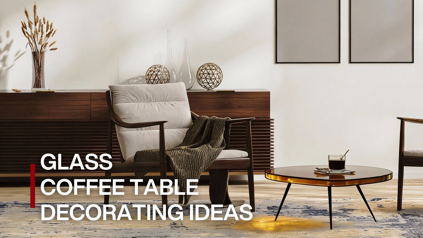 Glass Coffee Table Decorating Ideas