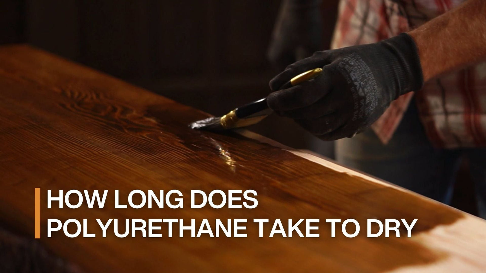 How Long Does Polyurethane Take to Dry Guide