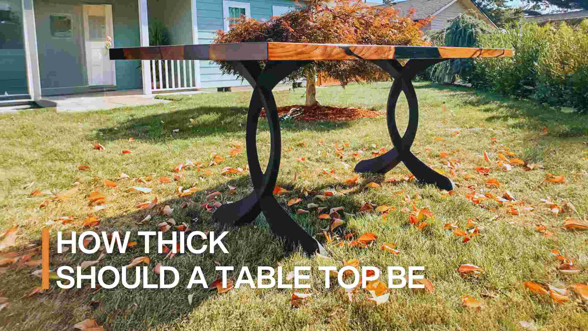 How Thick Should a Glass and Wood Tabletop Be? Flowyline Design