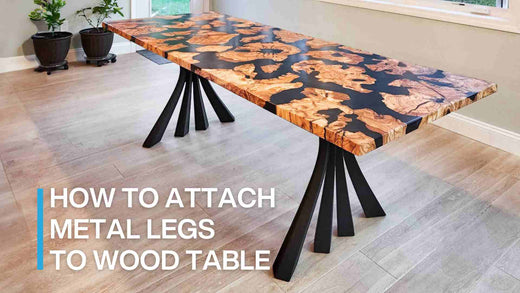How to Attach Metal Legs To A Wood Table? | Flowyline Design