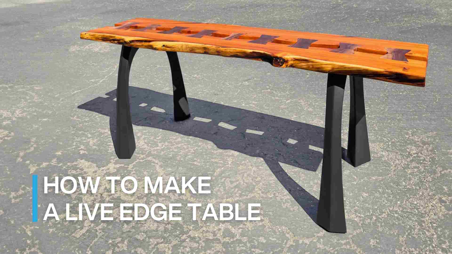 How To Make A Live Edge Table For Beginners: DIY - 8 Easy Steps