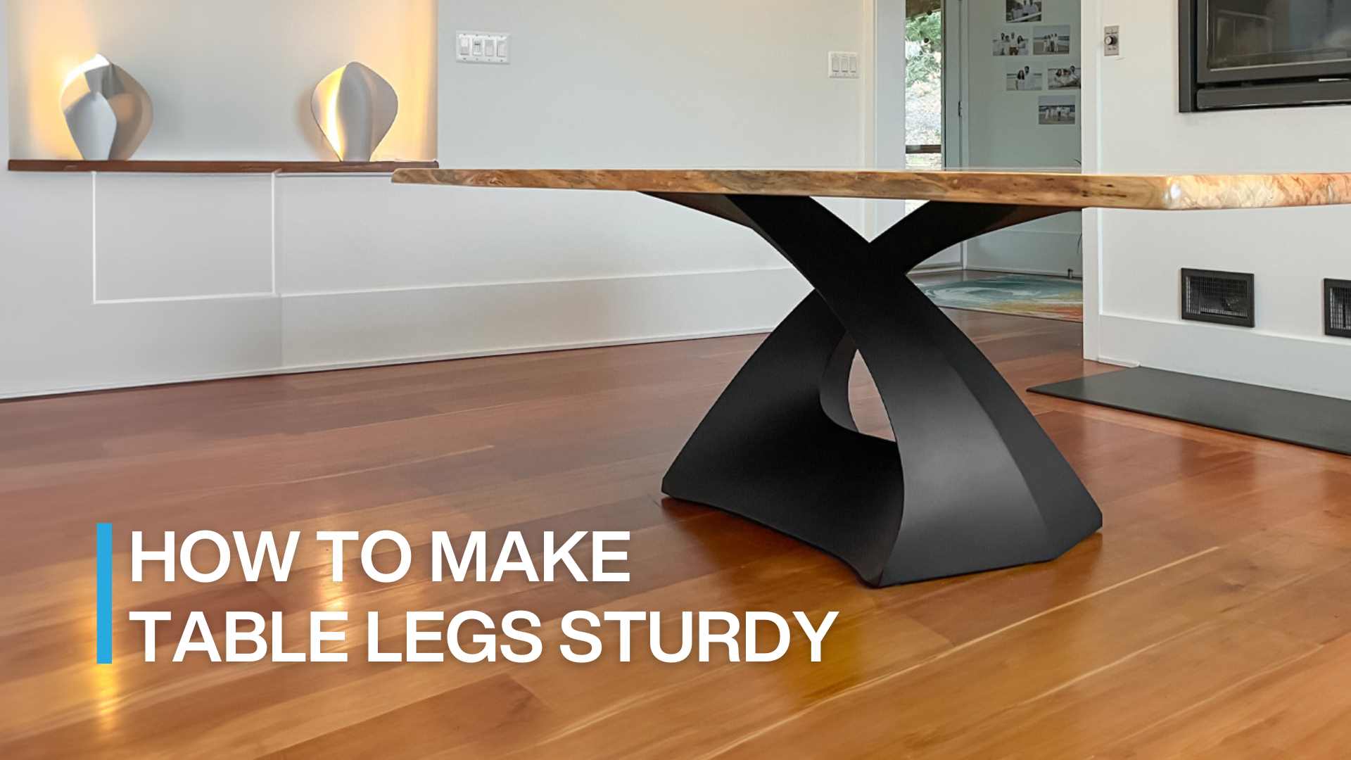 How to Make Table Legs Sturdy: Methods and Ideas