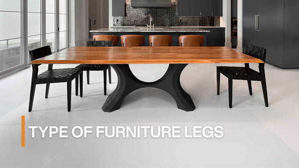 type of furniture legs