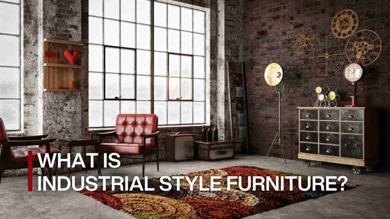 What Is Industrial Style Furniture? Key Design Elements, Materials, DIY Tips, & More