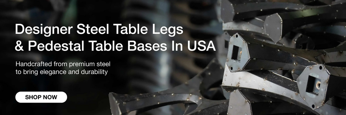 designer steel table legs and pedestal table bases in USA